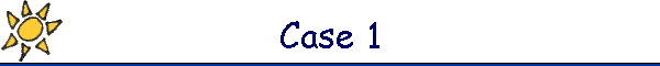 Case 1